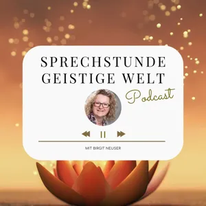 #26 Channeling - Der Kontakt zur geistigen Welt