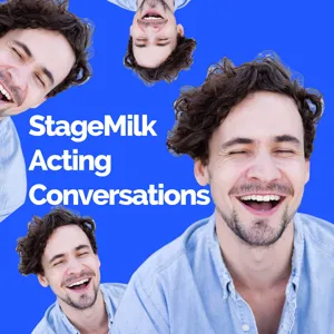 Episode 5: Luke Mullins: Staying inspired as an actor