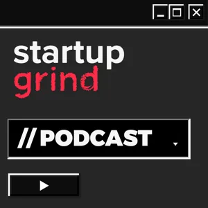 The Startup Grind Story with Derek Andersen, Founder of Startup Grind