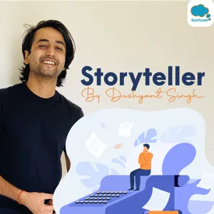 Storyteller by Dushyant Singh