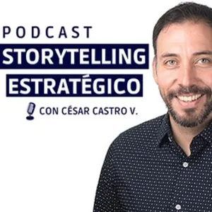 Ep.54 - Storytelling Estratégico para FUNDACIONES