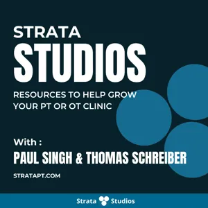 #038: Strata Stories -The Biggest Mistakes to Avoid when Building your Clinic (Feat. Tony Maritato)