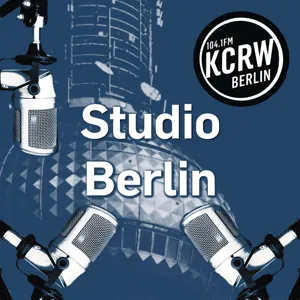 Looking back on KCRW Berlin — Part 2