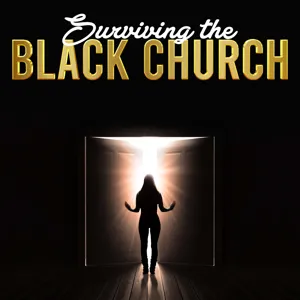 Introduction to Surviving the Black Church