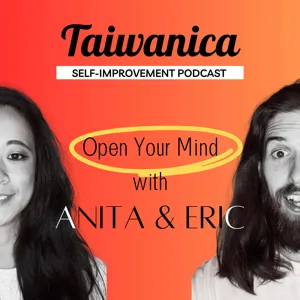 Mastering Overwhelm: Practical Strategies for Mindfulness & Balance | Taiwanica Podcast Episode S2 EP 4 Pt. 2