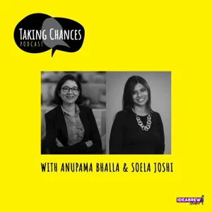 EP 33: “ It’s all about confidence, baby” with Aditi Mittal