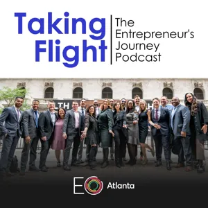 Franchise Success Stories - Jon Ostenson - Taking Flight: EO Atlanta Podcast - Episode # 033