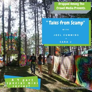 "Tales from Scamp" with Joel Cummins + Sara Jachimiak - Part three