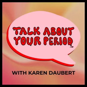 “My Flo App-- She Works Overtime.” Preparing For Your Period With Guest Alice Zou of Period. The Menstrual Movement Ontario