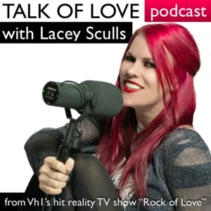 Episode 56 - "Talk of Love" with Lacey Sculls, and guest, Hotlanta from Flavor of Love 3