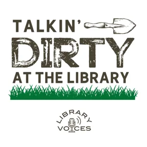 Talkin' Dirty: December and January Gardening Tips