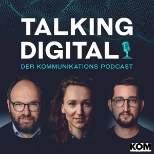 Talking Digital unter drei - 360° Feedbackkultur, Gegner des Genderns und zu Internationalisierung von Kommunikation. (E