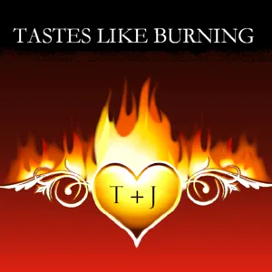 Tastes Like Burning 172: A Couple of Jams