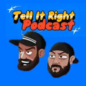 Episode 66 - Tell it Right Podcast - Full Moon Conspiracy Part 2