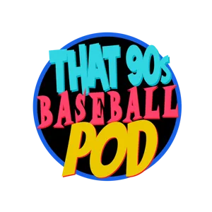 That 90s Baseball Pod -- Ep. 29 (Story Time with Denny Hocking)