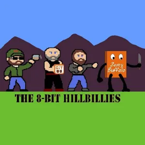 The 8-Bit Hillbillies: #6 Now You're Playing With Power