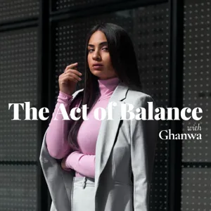 The Act of Balance with Ghanwa
