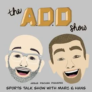 The ADD Show Ep. 88