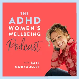 Honouring Our Cycles with Adele Wimsett - ADHD & Hormones bonus episode