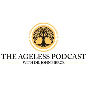 The Ageless Podcast: Episode 2