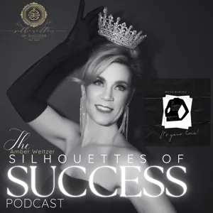 THE AMBER WEITZER PODCAST |  SILHOUETTES OF SUCCESS | VICKY TOWNSEND | EPISODE 21