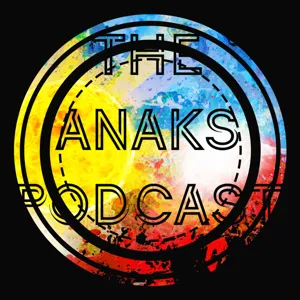 RE-AIR The Anaks Podcast Episode 34: We Keep It Sexy with Filipino Food in the Middle