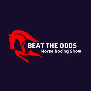 The Beat The Odds Horse Racing Show | Announcement | Episode 20