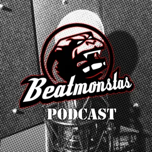 Beatmonstas Podcast Episode 30