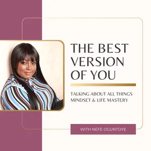 E30: Unlocking the Power of Self-Compassion: Be Your Own Best Friend