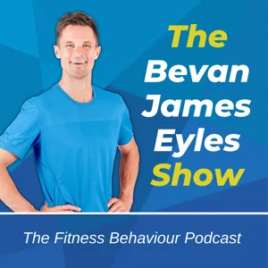 The Bevan James Eyles Show, Episode 256 - An important way to look at practice