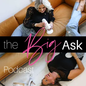 The Big Ask Podcast