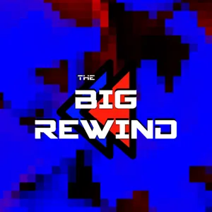 The Big Rewind - Episode 52