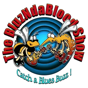 The BluzNdaBlood Show #122, Hand Picked Boogies!