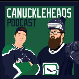 The Canuckleheads Podcast - Episode 40 - Turbulent