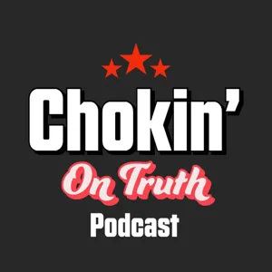 Chokin' On Truth Episode 12- Lee Mein