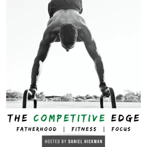 EP 6 | Daryl Moore: Finding Fitness After Injury & Modeling for your Kids