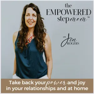 The Empowered Stepmom™| Mindset Hacks for Stepmoms, Confident Co-Parenting, Biblical Boundaries, Stepfamily Estrangement