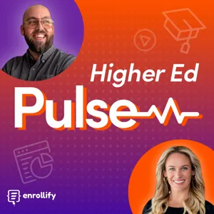 Episode 20: Developing a Strategic Enrollment Marketing Plan: The People, Processes, and Strategies Necessary for Success