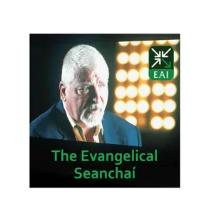 The Evangelical Seanchaí Episode 18 - Fake News & Measles, Pastor Jayaseelan & the Church in Mexico