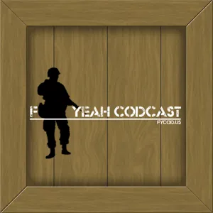 The F*** Yeah CoDcast #7, "Claustrophobia"