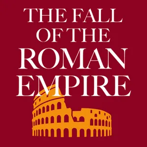 The Fall of the Roman Empire Episode 80 "The Last Vandal King"