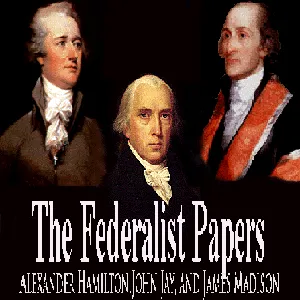 The Federalist Papers 2 Concerning Dangers From Foreign Force and Influence 1 of 4