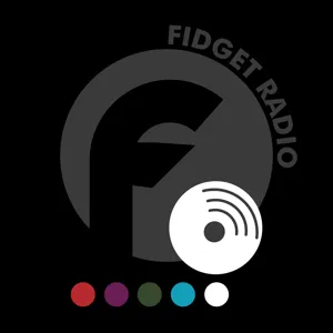 #042 The Fidget Studios Collection Podcast