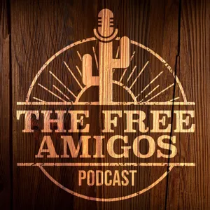 The Free Amigos Podcast