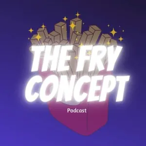 1 | The Birth of The Fry Concept