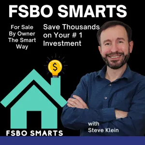 25: Why Now, in 2021, is The BEST Time To Sell Your Home FSBO Style