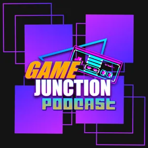 Gaming Evolution & Nostalgia, VR Woes, and AI's Creative Horizon | The Game Junction Podcast #74