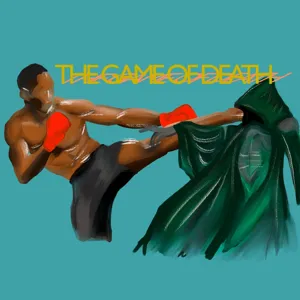 Game of Death Ep.3