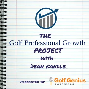 015: Don't Be Afraid to Try Something New- Wednesday Match Play Podcast Interview w/ Dean Kandle