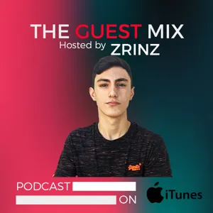 The Guest Mix with ZRINZ #6 (06/11/2020)